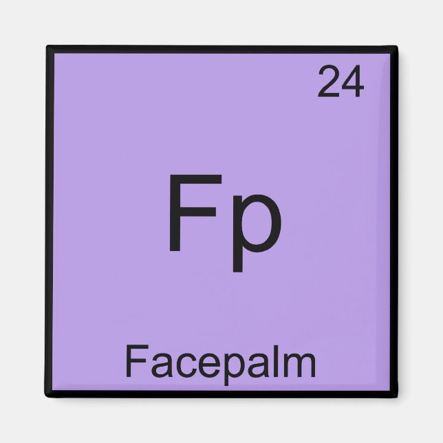 Fp - Facepalm Roligt Element Meme Kemite T-shirt Magnet (Framsidan)