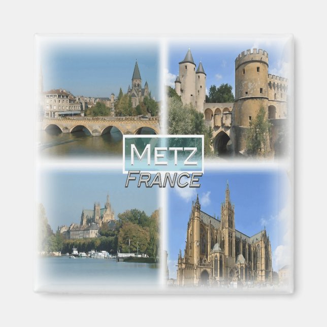 FR0132 Europa, Frankrike, Metz, Fridge Magnet (Framsidan)