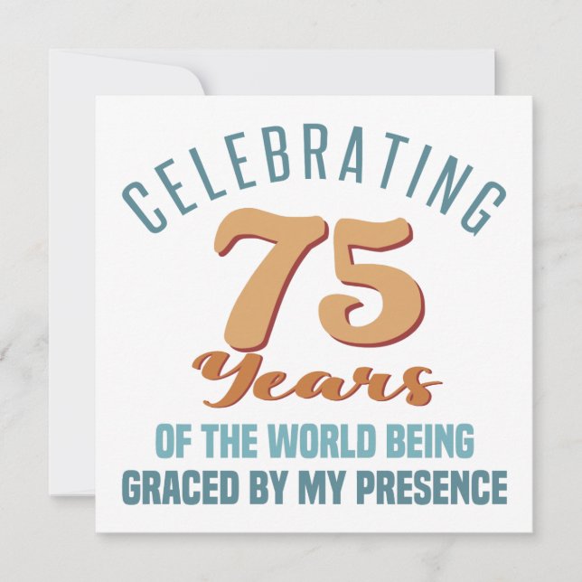Fräck 75-årsdag Attityd Kort (Framsida)