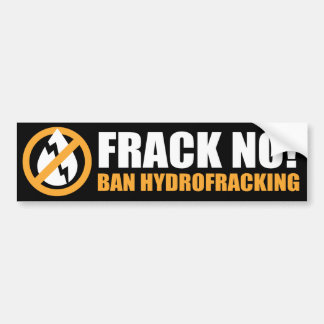 Frack inte! Förbud Hydrofracking Bildekal