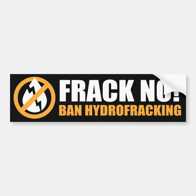 Frack inte! Förbud Hydrofracking Bildekal (Framsidan)