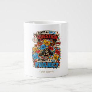 Fråga Allt Personlig Rolig Kontors T-Shirt Jumbo Mugg