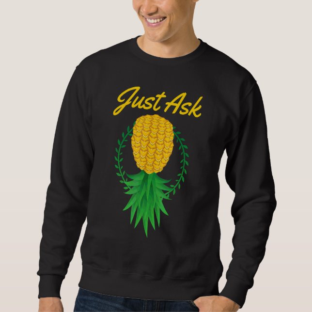 Fråga bara Upp och Ner Ananas Swinger  Frukt Somma Lång Ärmad Tröja (Framsida)