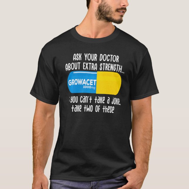Fråga din Doktor om Extra Styrketillväxt för T Shirt (Framsida)
