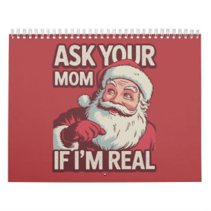 Fråga din Mamma om jag är en riktig fin tomt Mamma Kalender
