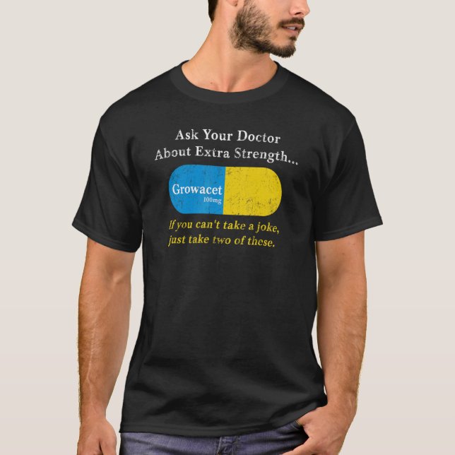 Fråga Doktor om Extra Styrkewacet Growacet T Shirt (Framsida)