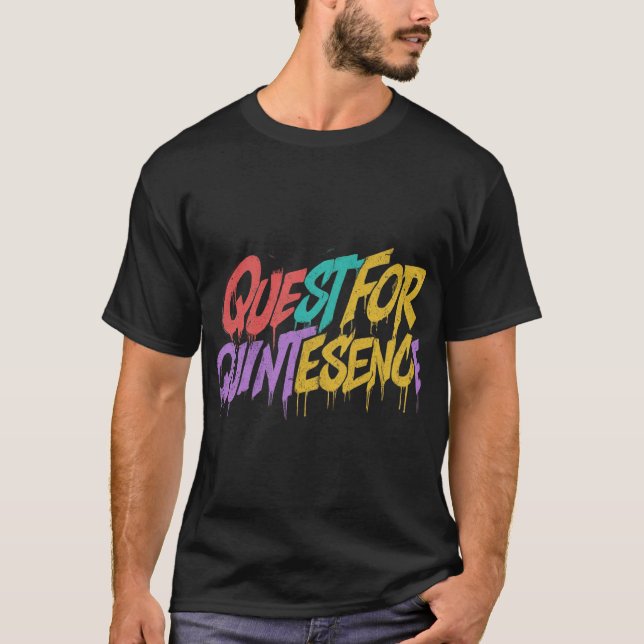 Fråga efter kvintessens t shirt (Framsida)