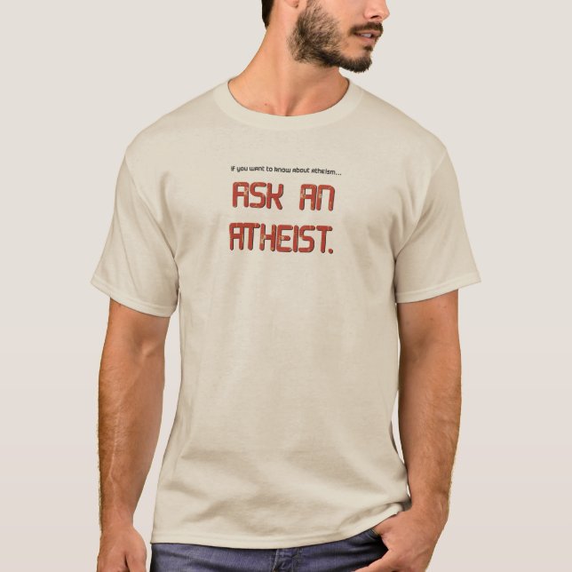 Fråga en ateist om atheism. t-shirt (Framsida)