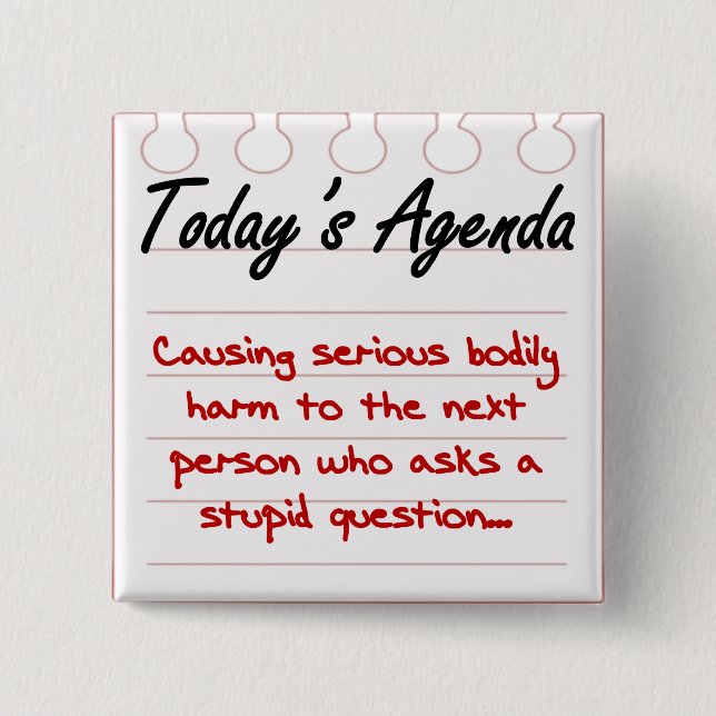 Fråga inte dumt ifrågasätter knapp (Framsida)