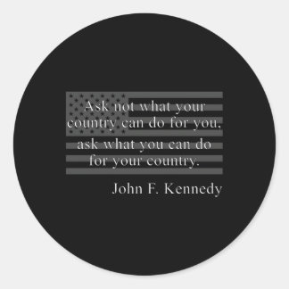 Fråga inte vad Land kan göra för dig Jfk citerar o Runt Klistermärke