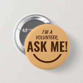 Fråga mig Camel Volunteer Badge Pinback Knapp