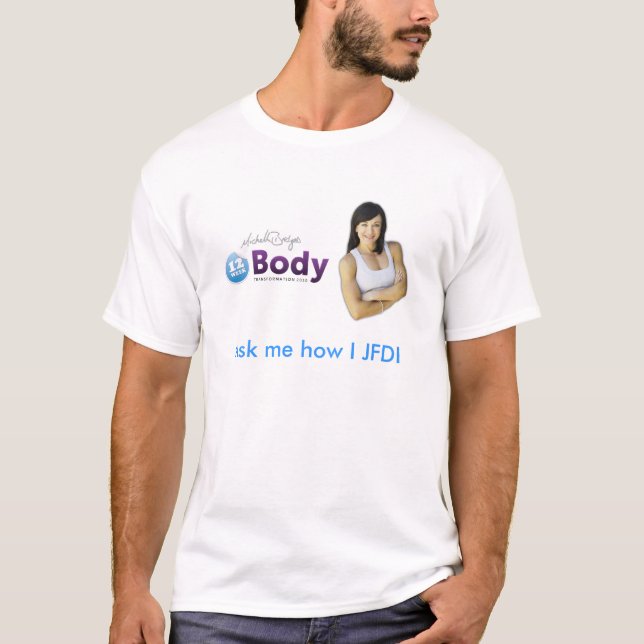 Fråga mig hur I JFDI Tee Shirt (Framsida)