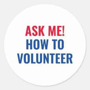 Fråga mig hur man kan göra det enkelt för Voluntee Runt Klistermärke