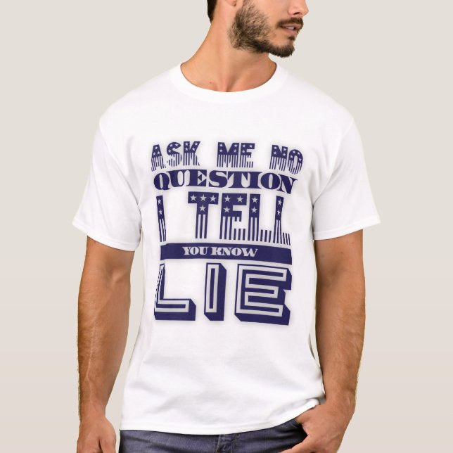 Fråga mig ingen felfri citattext t shirt (Framsida)