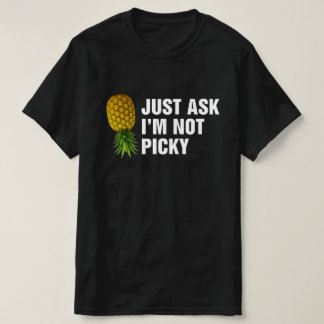Fråga mig inte, bara t shirt