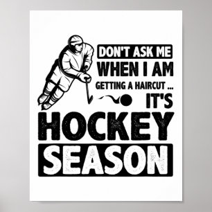 Fråga Mig Inte När Jag Sklippas Det Är Hock Poster