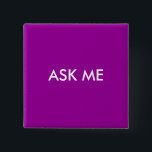 Fråga mig knapp<br><div class="desc">Ta reda på vilka frivilliga som är med den här knappen. Du kan ändra färger. Detta är underbarare för evenemang,  konferenser,  uppvisningar och annat. Lägg till ett namn om du vill.</div>