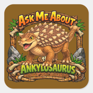 Fråga mig om Ankylosaurus 3 tums dekal Fyrkantigt Klistermärke