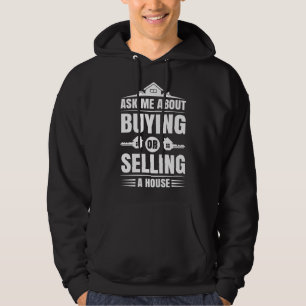 Fråga mig om att köpa eller sälja ett hus i Gods Hoodie