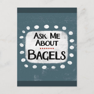 Fråga mig om Bagels-vykort Vykort