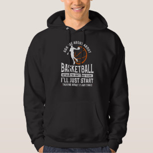 Fråga mig om Basketball. Du behöver inte Hoodie