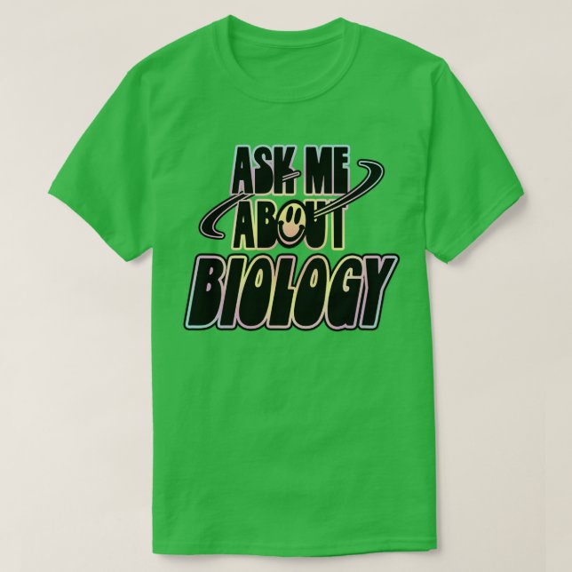 Fråga mig om biologi t shirt (Design framsida)