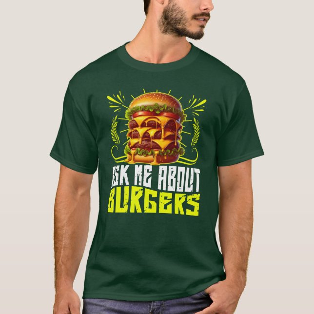 Fråga mig om burgare t shirt (Framsida)