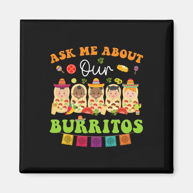 Fråga mig om Burritos Mexican Taco Nicu Nurse Cinc Magnet (Framsidan)