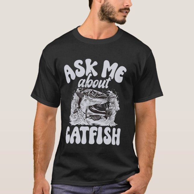 Fråga mig om Catfish T Shirt (Framsida)