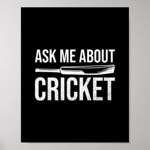 Fråga Mig Om Cricket Citat För En Cricketspelare  Poster
