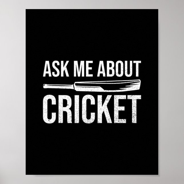 Fråga Mig Om Cricket Citat För En Cricketspelare  Poster (Framsidan)