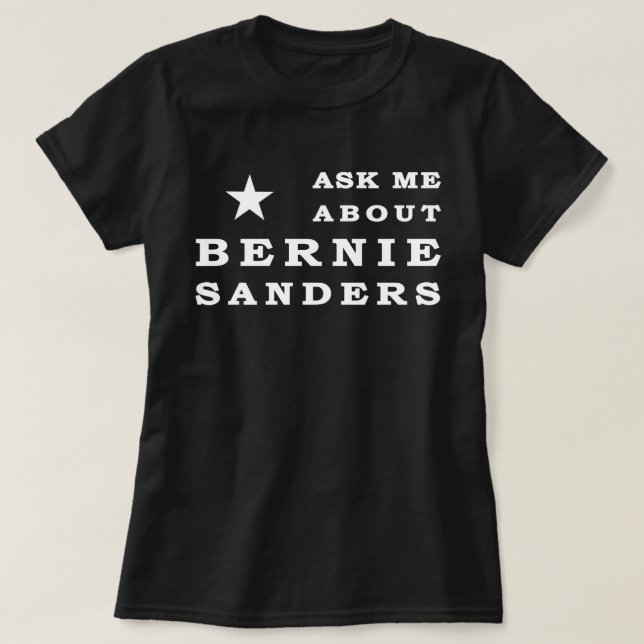 Fråga mig om den Bernie slipmaskinT-tröja Tee (Design framsida)