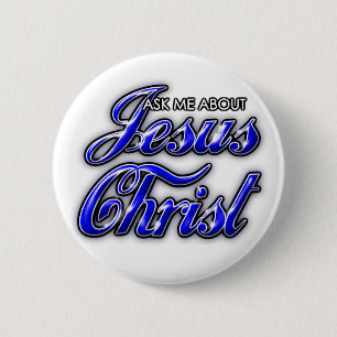 Fråga mig om den Jesus Kristus Knapp