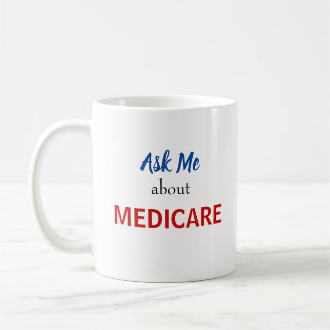 Fråga mig om den Medicare muggen Kaffemugg (Vänster)
