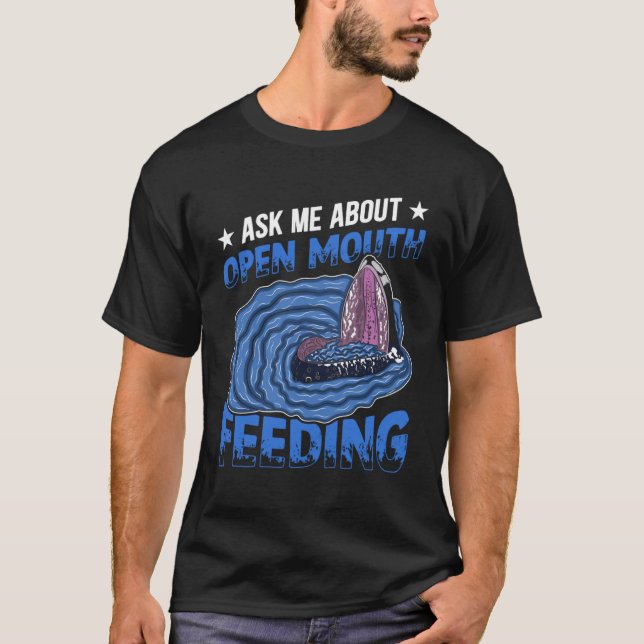 Fråga mig om den öppna munnen Matande valvkött T Shirt (Framsida)