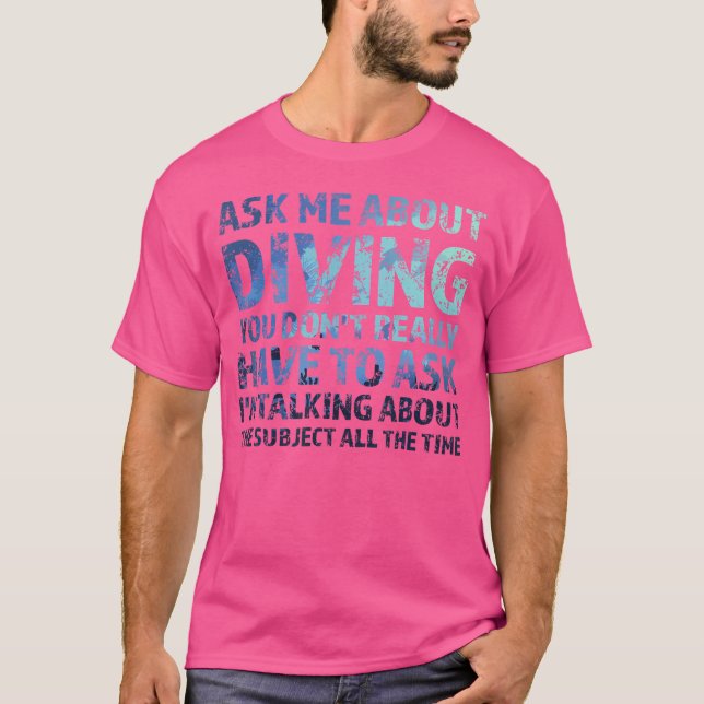 Fråga mig om dykare t shirt (Framsida)