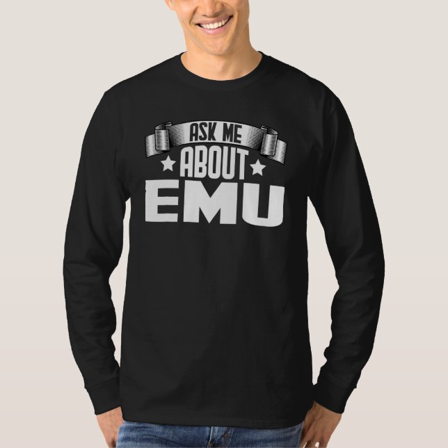 Fråga mig om Emu Emu T Shirt (Framsida)