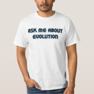 Fråga mig om evolution tee shirt