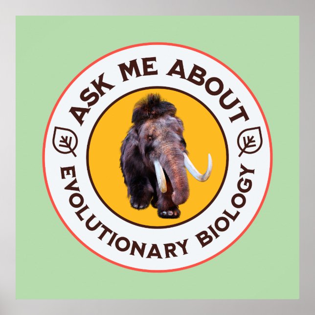 Fråga mig om evolutionär biologi Wooly Mammoth Poster (Framsidan)