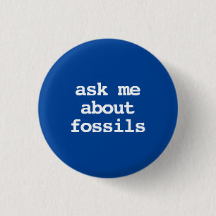 fråga mig om fossil typografi knapp