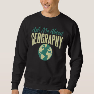 Fråga mig om geografilärarens geografi lång ärmad tröja