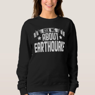 Fråga mig om geologen Geologist för jordbävningsge T Shirt