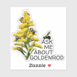 Fråga mig om Goldenrod och pollinerare Klistermärken