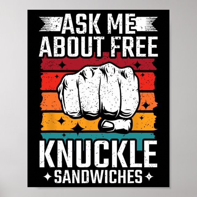 Fråga mig om gratis Knuckle Sandwiches Poster (Framsidan)