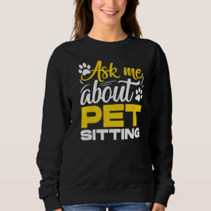 Fråga mig om husdjursbesättningar av sällskapsdjur t shirt