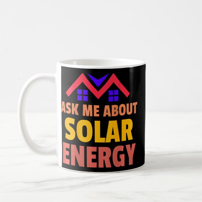 Fråga mig om installatörer av solenergianläggninga kaffemugg (Vänster)