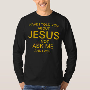 Fråga mig om Jesus guld på svart Tee Shirt