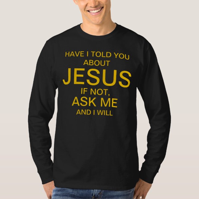 Fråga mig om Jesus guld på svart Tee Shirt (Framsida)