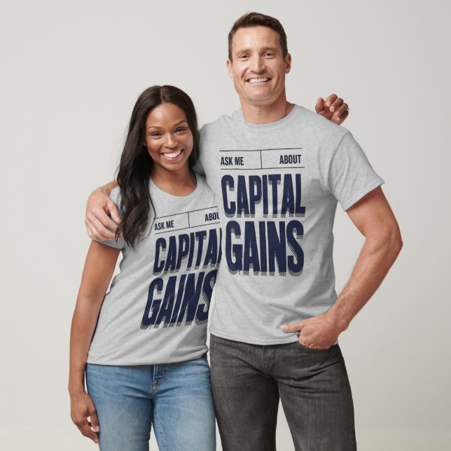 Fråga mig om kapitalvinster: finansinspirerad desi t shirt (Unisex)