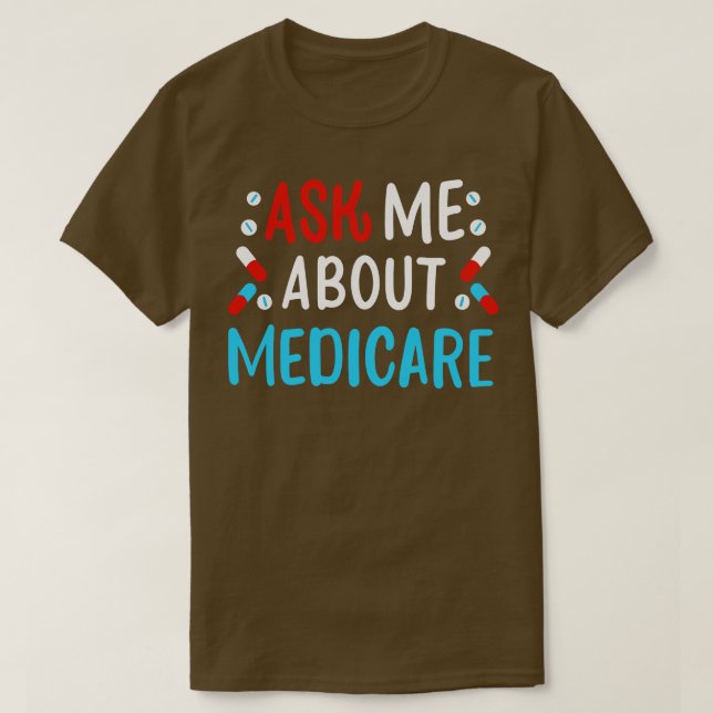 Fråga mig om läkemedel t shirt (Design framsida)